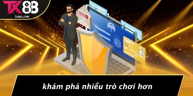 Khám Phá Nhiều Trò Chơi Hơn